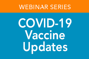 Vaccine Webinar