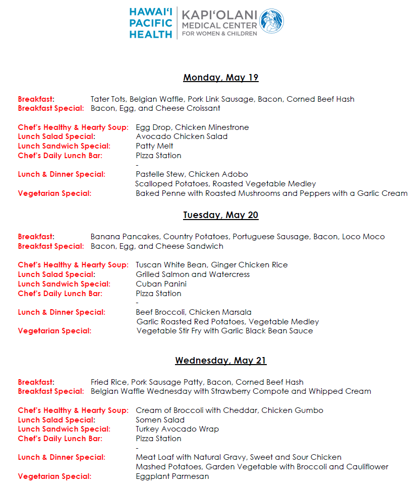 Weekly menu at Kapiolani Medical Center.